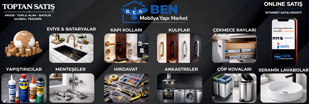 BEN MOBİLYA YAPI MARKET